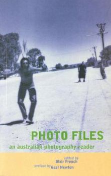 Paperback Photo Files: An Australian Photography Reader Book