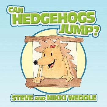 Paperback Can Hedgehogs Jump? Book