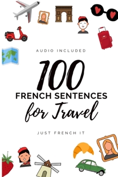 Paperback 100 French sentences to travel Book