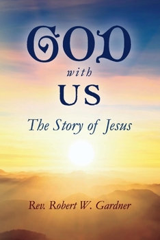 Paperback God with Us: The Story of Jesus Book