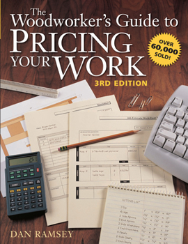 Paperback The Woodworker's Guide to Pricing Your Work Book