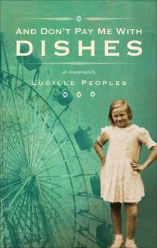 Paperback And Don't Pay Me with Dishes Book