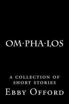 Paperback Omphalos: A collection of short stories Book