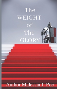 Paperback The Weight of The Glory Book