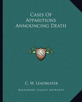 Cases Of Apparitions Announcing Death