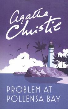 Problem at Pollensa Bay and other stories - Book  of the Parker Pyne