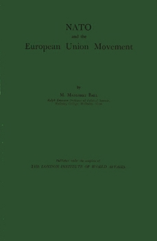 Hardcover NATO and the European Union Movement Book