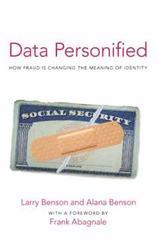 Paperback Data Personified: How Fraud Is Transforming the Meaning of Identity Book