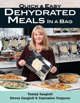 Paperback Quick and Easy Dehydrated Meals in a Bag Book