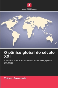 Paperback O pânico global do século XXI [Portuguese] Book