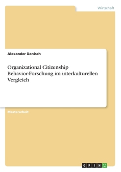 Paperback Organizational Citizenship Behavior-Forschung im interkulturellen Vergleich [German] Book