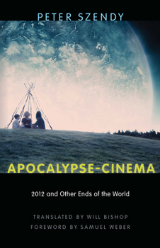 Hardcover Apocalypse-Cinema: 2012 and Other Ends of the World Book