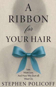 Paperback A Ribbon For Your Hair Book