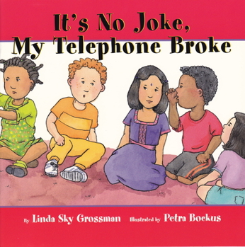 Paperback It's No Joke, My Telephone Broke Book