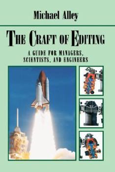 Paperback The Craft of Editing: A Guide for Managers, Scientists, and Engineers Book
