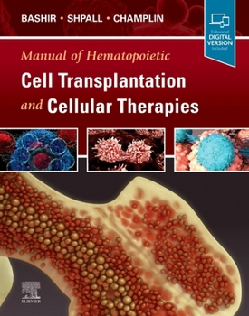 Hardcover Manual of Hematopoietic Cell Transplantation and Cellular Therapies Book