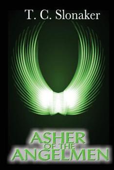 Asher of the Angelmen - Book #3 of the Angelmen