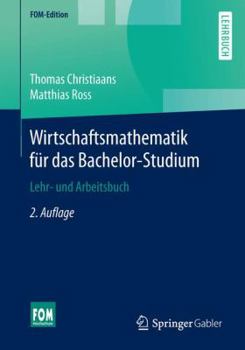 Paperback Wirtschaftsmathematik F?r Das Bachelor-Studium [German] Book