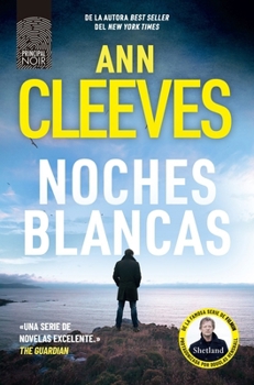 Paperback Noches Blancas (Shetland Book 2) [Spanish] Book