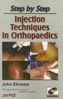 Paperback Step by Step Injection Techniques in Orthopaedics [With CDROM] Book