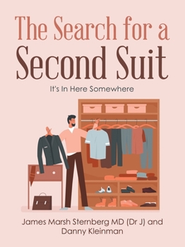 Paperback The Search for a Second Suit: It's in Here Somewhere Book