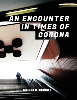 Paperback An Encounter in Times of Corona Book