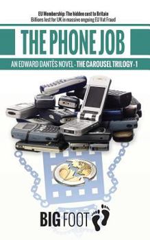 Paperback The Phone Job: Edward Dantès Book