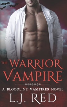 Paperback The Warrior Vampire: Bloodline Vampires Book