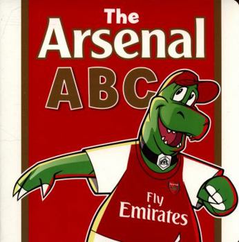 Board book The Arsenal ABC Book