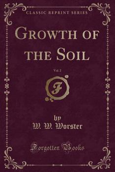 Paperback Growth of the Soil, Vol. 2 (Classic Reprint) Book