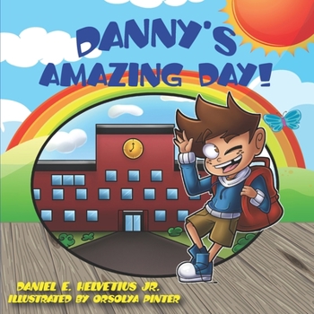 Paperback Danny's Amazing Day! Book