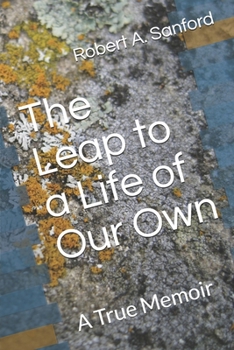 Paperback The Leap to a Life of Our Own: A True Memoir Book