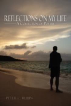 Paperback Reflections on My Life: A Collection of Poetry Book