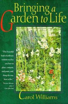 Hardcover Bringing a Garden to Life Book
