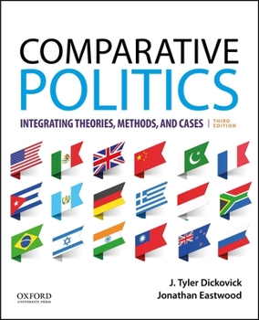Paperback Comparative Politics: Integrating Theories, Methods, and Cases Book