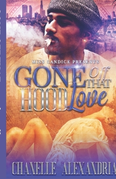 Paperback Gone Off That Hood Love Book