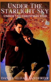 Paperback Under the Starlight Sky 2: Under the Christmas Star Book