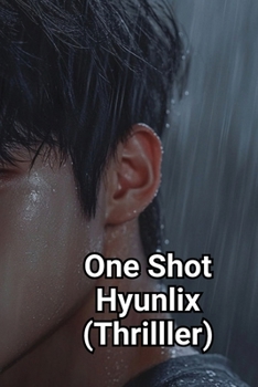 Paperback One Shot Hyunlix (Thrilller) Book