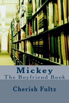 Paperback Mickey: The Boyfriend Book