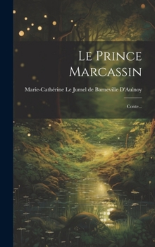 Hardcover Le Prince Marcassin: Conte... [French] Book