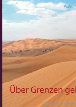 Paperback ?ber Grenzen gehen [German] Book