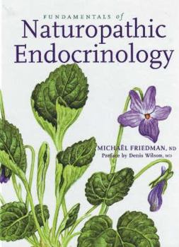 Paperback Fundamentals of Naturopathic Endocrinolo Book