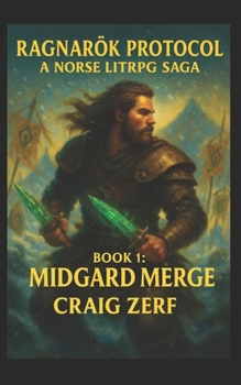 Paperback Ragnarök Protocol - A Norse LitRPG Saga: Book 1: Midgard Merge Book