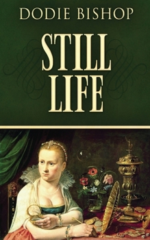Paperback Still Life: A 17th Century Historical Romance Novel Book