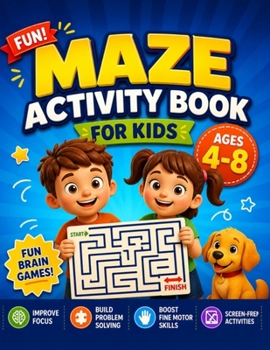 Paperback Fun Mazes for Smart Kids: Maze Activity Book for Kids Ages 4-8: Easy to Intermediate Mazes, Fun Brain Games, Problem Solving & Screen-Free Activities Book