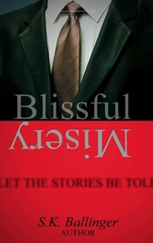 Hardcover Blissful Misery Book