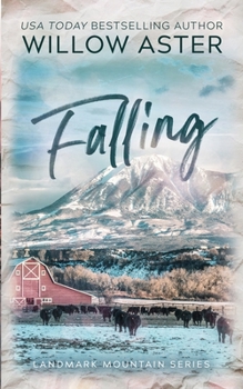 Falling: Special Edition Paperback - Book #4 of the Landmark Mountain