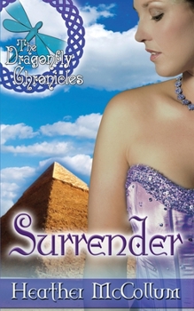 Surrender - Book #4 of the Dragonfly Chronicles