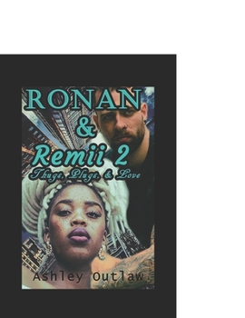 Paperback Ronan & Remii: Thugs, Plugs, & Love 2 Book