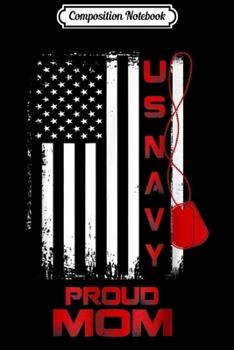 Paperback Composition Notebook: U.S. Navy Veteran Mom U.S.A Flag Gift Journal/Notebook Blank Lined Ruled 6x9 100 Pages Book